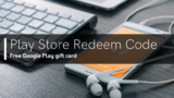 Play Store Redeem Code Today 29 February 2024 | Free Google Play gift card